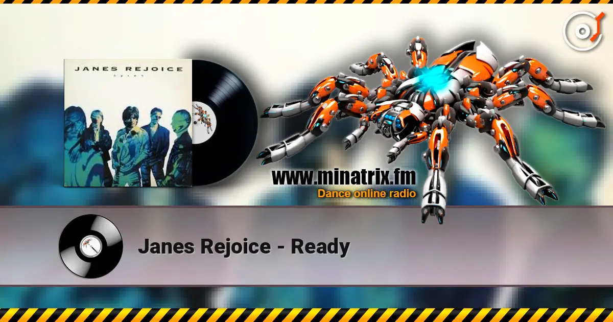 Janes Rejoice - Ready online in hoher Qualität hören | Minatrix.FM