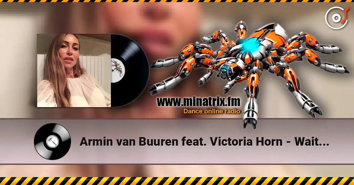 Armin van Buuren feat. Victoria Horn - Wait For You (Song For The Ocean) online in hoher Qualität hören | Minatrix.FM