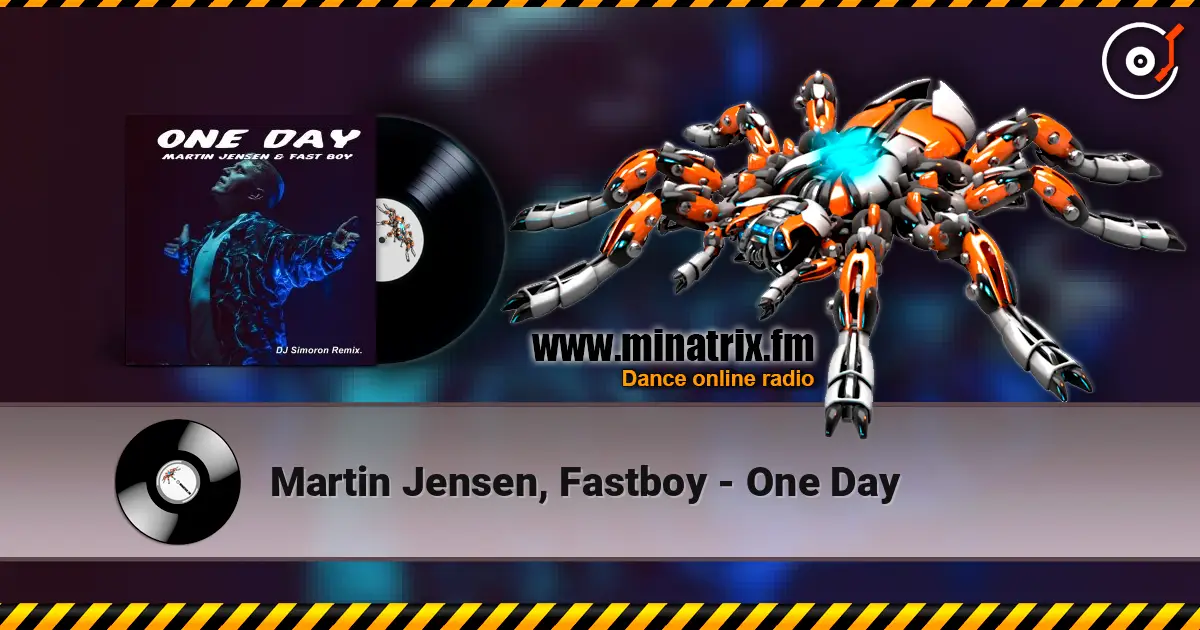 Martin Jensen, Fastboy - One Day online in hoher Qualität hören | Minatrix.FM