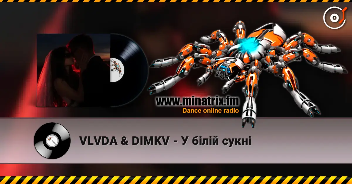VLVDA & DIMKV - У білій сукні online in hoher Qualität hören | Minatrix.FM
