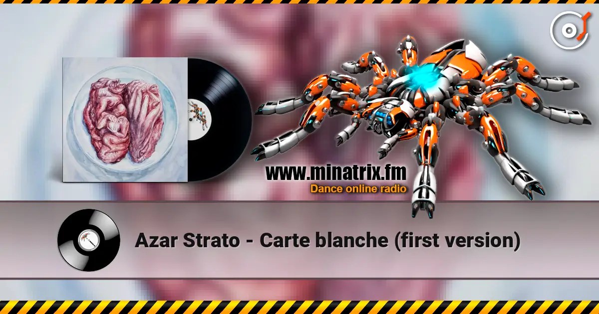 Azar Strato - Carte blanche (first version) online in hoher Qualität hören | Minatrix.FM