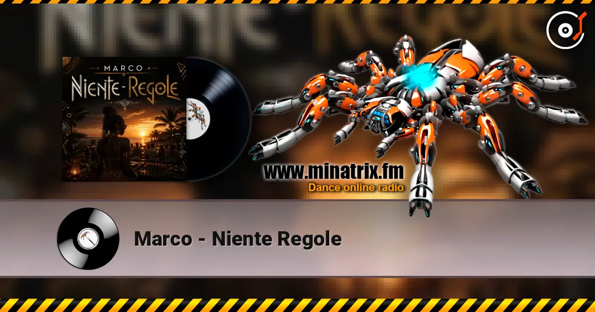 Marco - Niente Regole online in hoher Qualität hören | Minatrix.FM