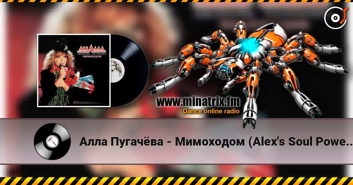 Алла Пугачёва - Мимоходом (Alex's Soul Power Radio Remix) online in hoher Qualität hören | Minatrix.FM