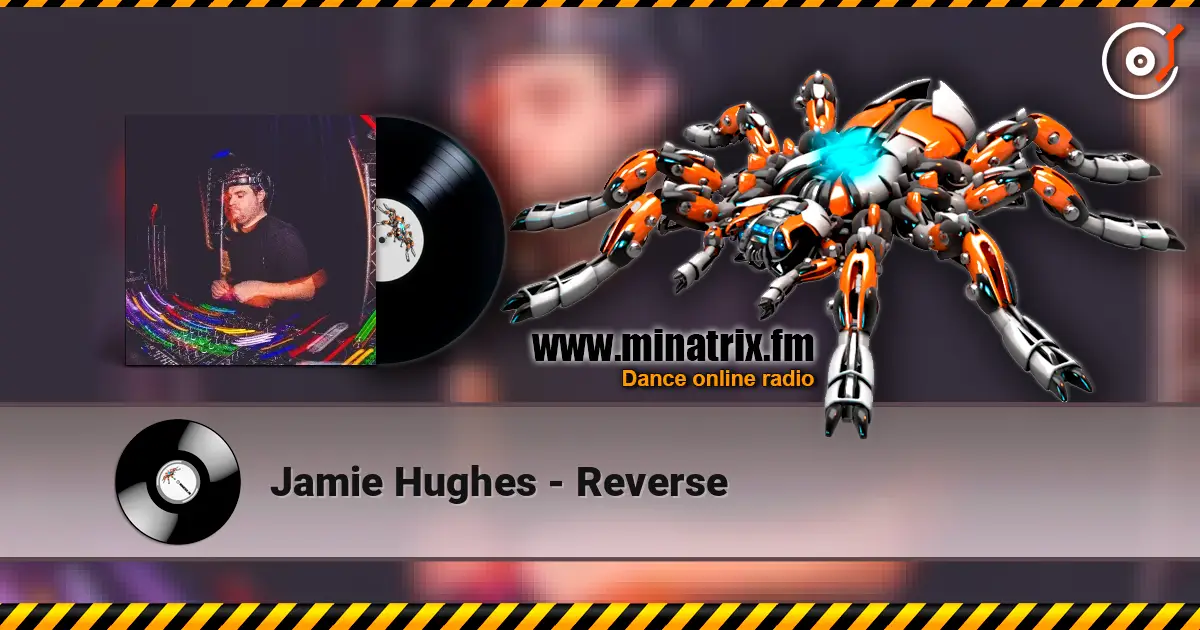 Jamie Hughes - Reverse online in hoher Qualität hören | Minatrix.FM