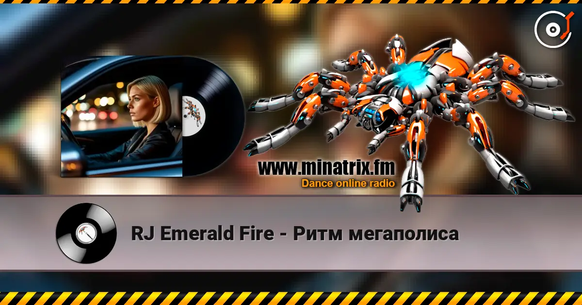 RJ Emerald Fire - Ритм мегаполиса online in hoher Qualität hören | Minatrix.FM