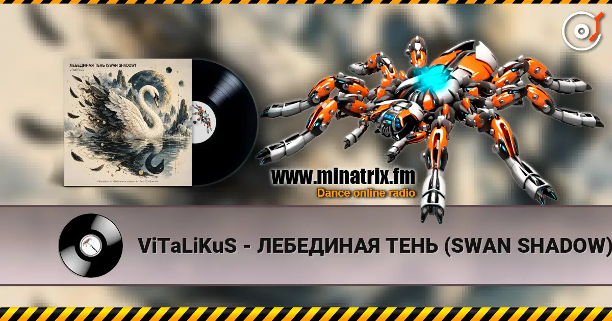 ViTaLiKuS - ЛЕБЕДИНАЯ ТЕНЬ (SWAN SHADOW) online in hoher Qualität hören | Minatrix.FM