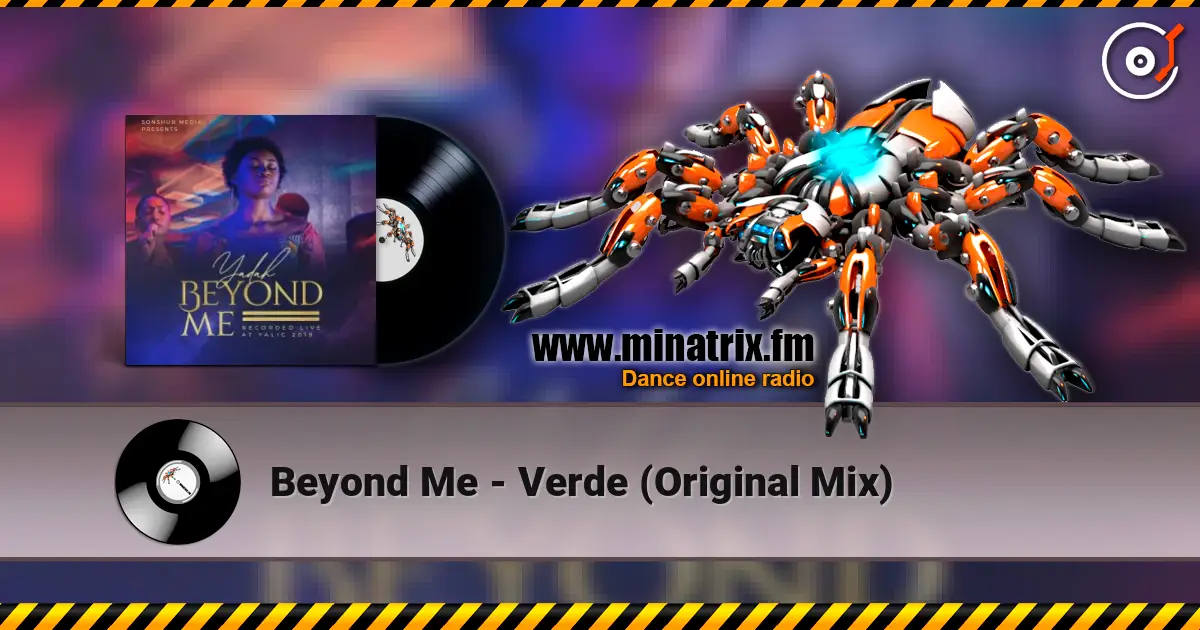 Beyond Me - Verde (Original Mix) online in hoher Qualität hören | Minatrix.FM
