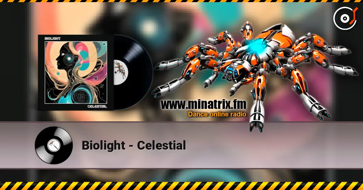 Biolight - Celestial online in hoher Qualität hören | Minatrix.FM