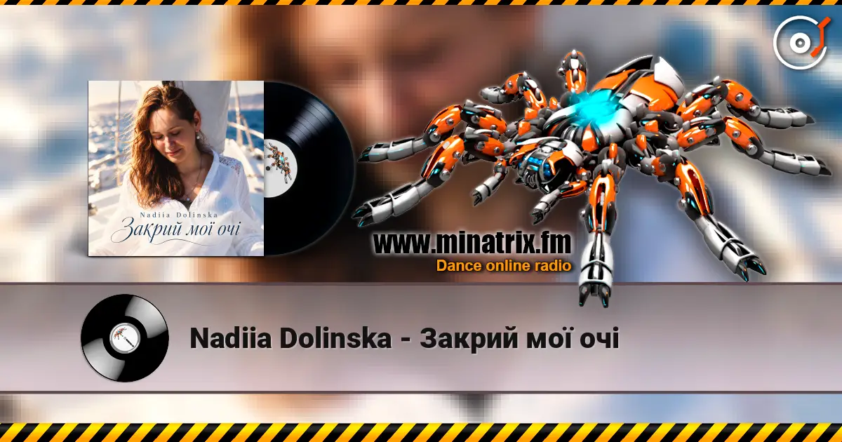 Nadiia Dolinska - Закрий мої очі online in hoher Qualität hören | Minatrix.FM