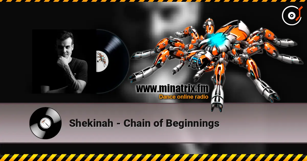 Shekinah - Chain of Beginnings online in hoher Qualität hören | Minatrix.FM
