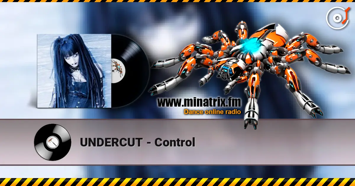 UNDERCUT - Control online in hoher Qualität hören | Minatrix.FM