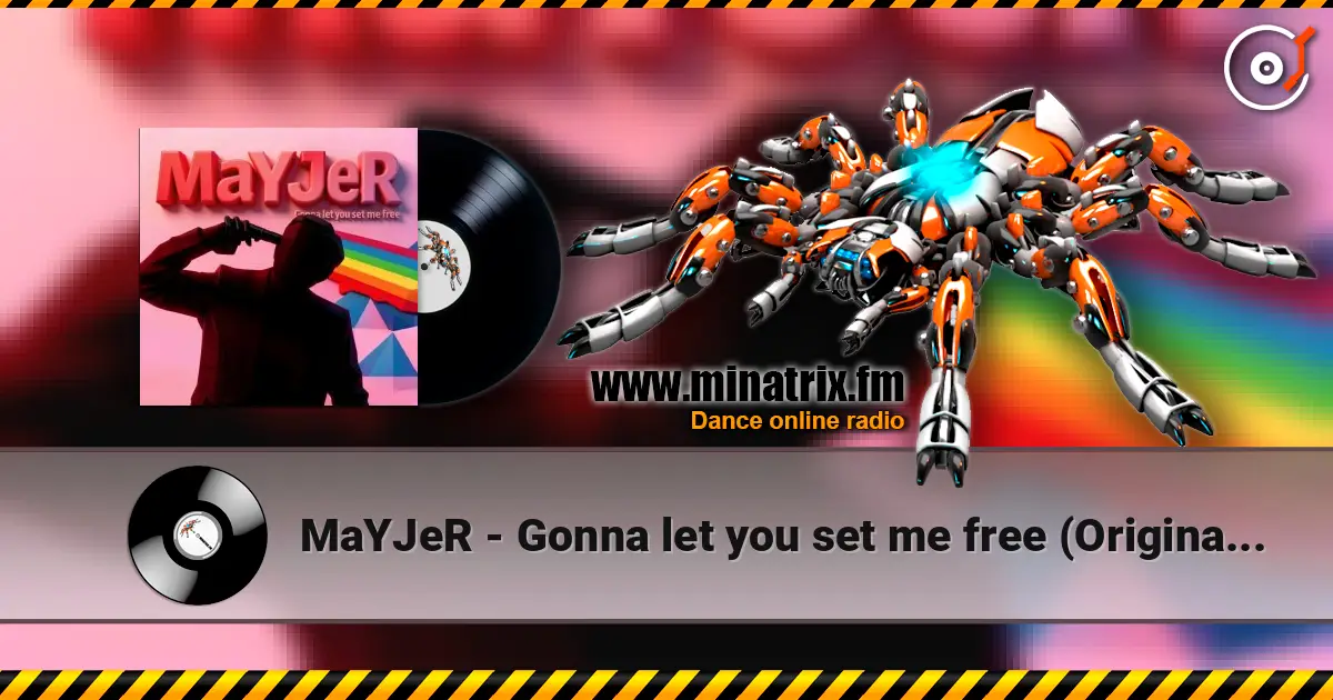 MaYJeR - Gonna let you set me free (Original Mix) online in hoher Qualität hören | Minatrix.FM