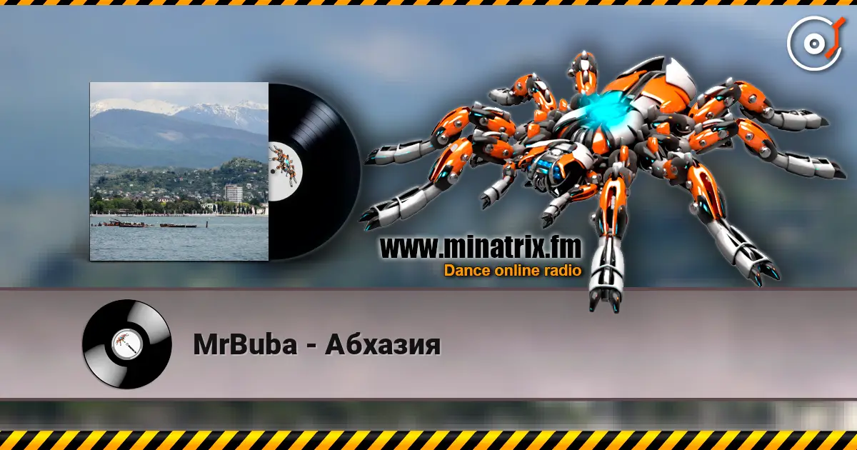 MrBuba - Абхазия слухати онлайн у високій якості | Minatrix.FM