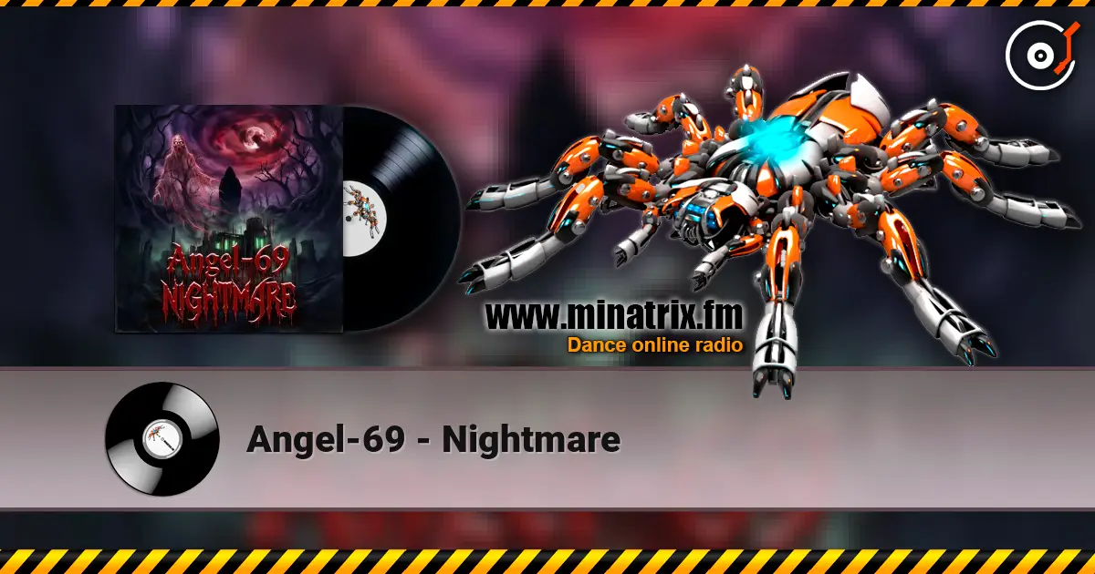 Angel-69 - Nightmare слухати онлайн у високій якості | Minatrix.FM