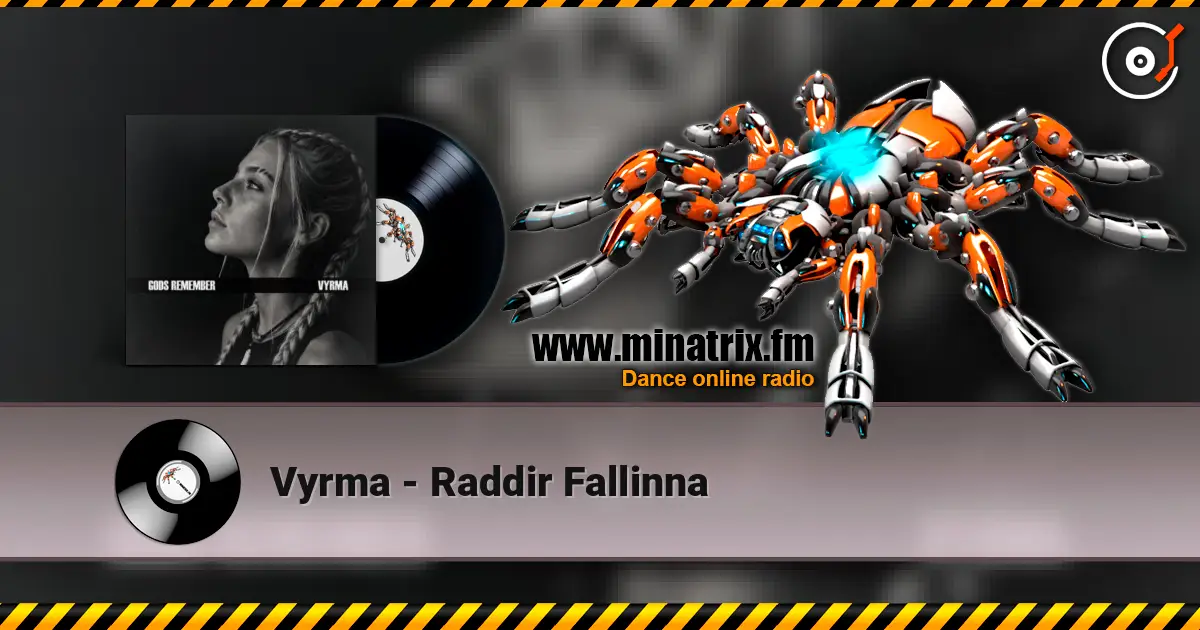 Vyrma - Raddir Fallinna online in hoher Qualität hören | Minatrix.FM