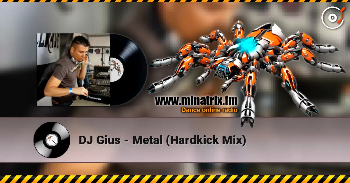 DJ Gius - Metal (Hardkick Mix) online in hoher Qualität hören | Minatrix.FM