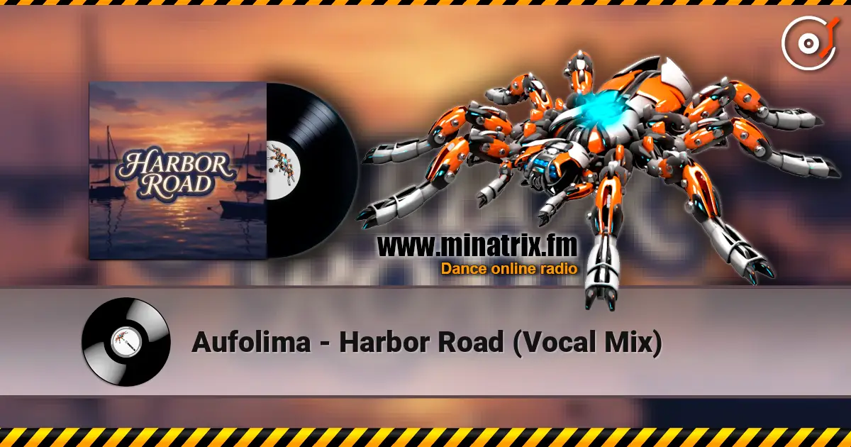 Aufolima - Harbor Road (Vocal Mix) online in hoher Qualität hören | Minatrix.FM