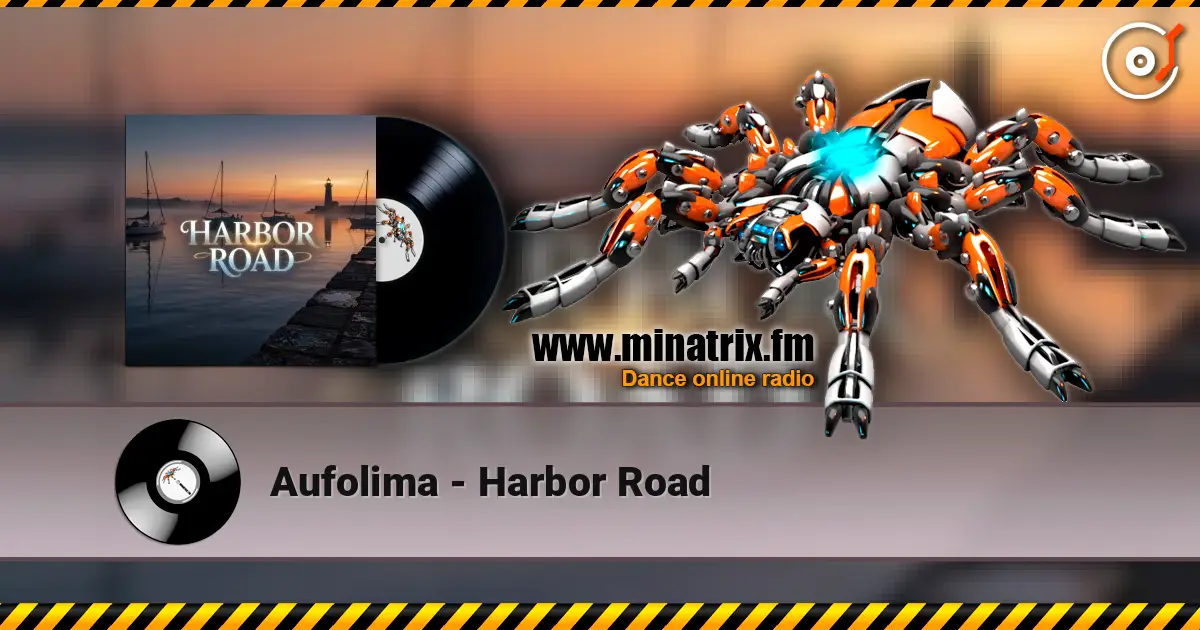 Aufolima - Harbor Road online in hoher Qualität hören | Minatrix.FM