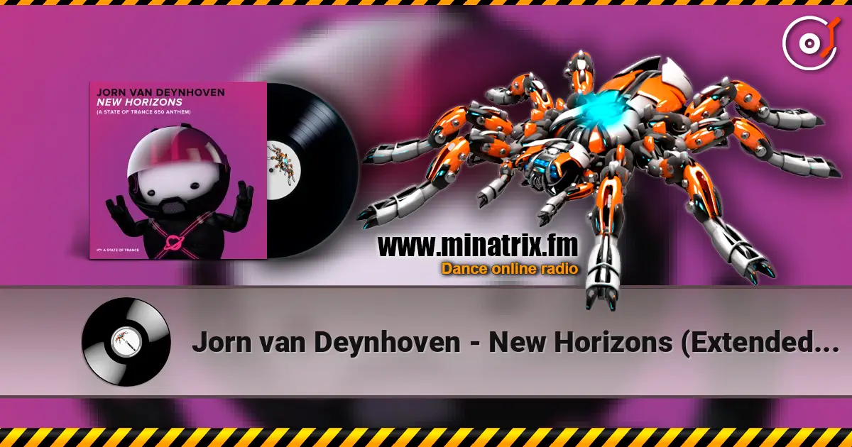Jorn van Deynhoven - New Horizons (Extended Mix) online in hoher Qualität hören | Minatrix.FM