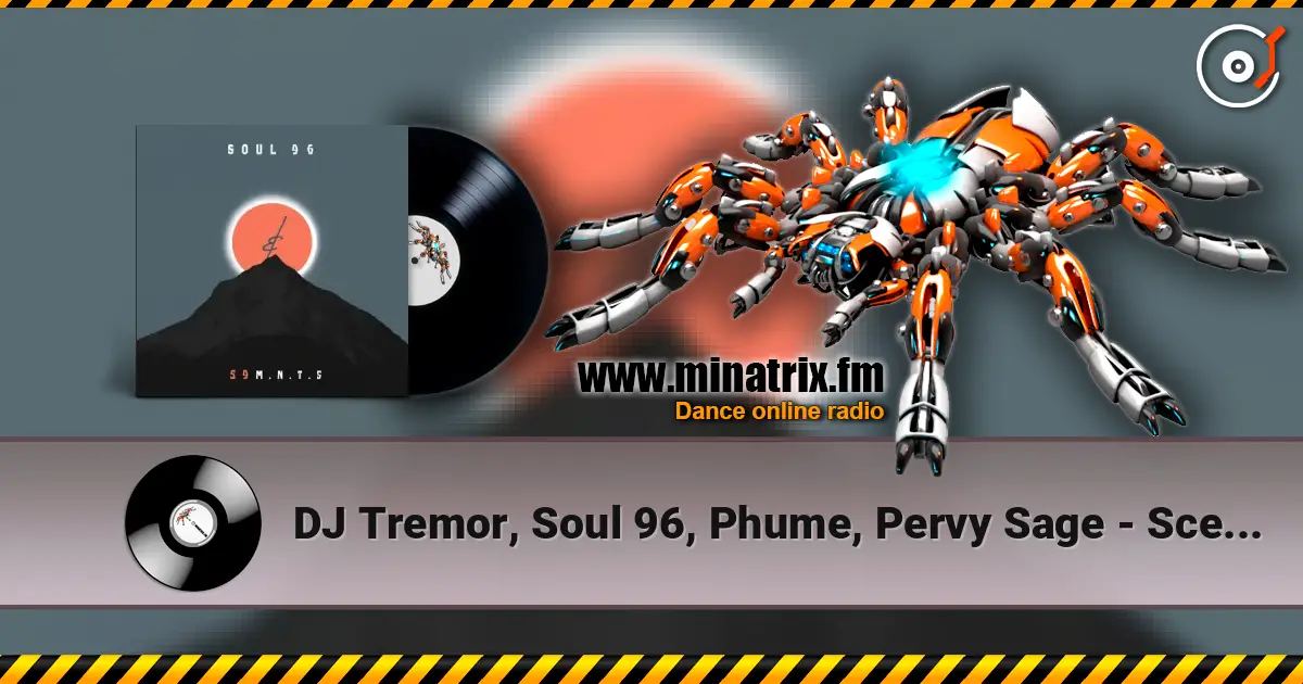 DJ Tremor, Soul 96, Phume, Pervy Sage - Scent Of A Sin online in hoher Qualität hören | Minatrix.FM