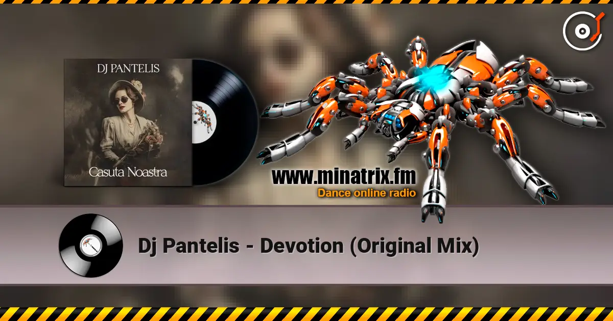 Dj Pantelis - Devotion (Original Mix) online in hoher Qualität hören | Minatrix.FM
