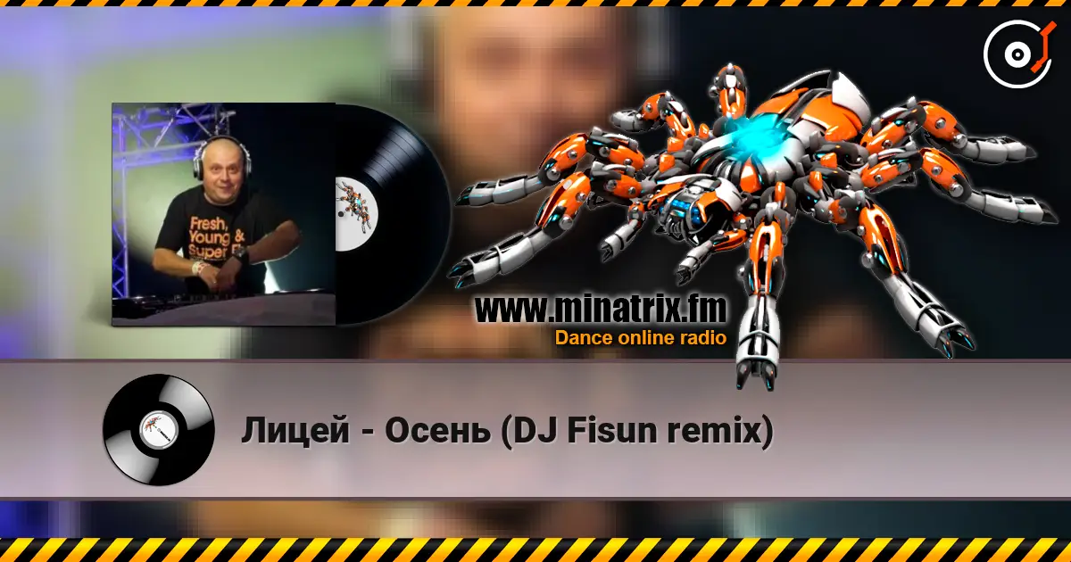 Лицей - Осень (DJ Fisun remix) online in hoher Qualität hören | Minatrix.FM