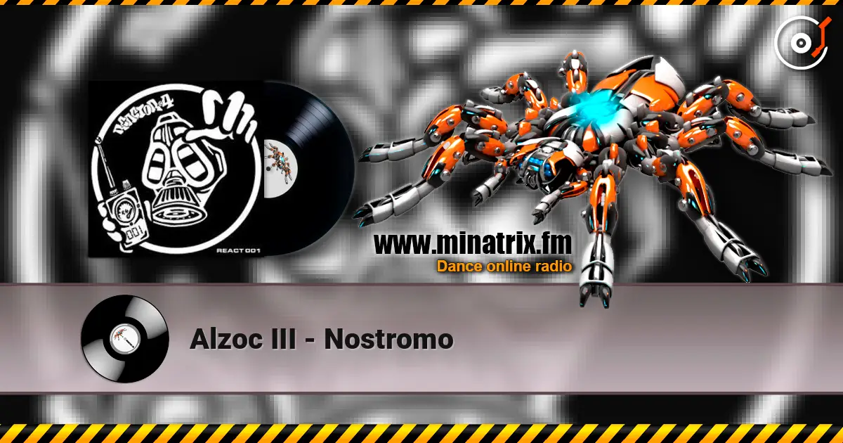 Alzoc III - Nostromo online in hoher Qualität hören | Minatrix.FM