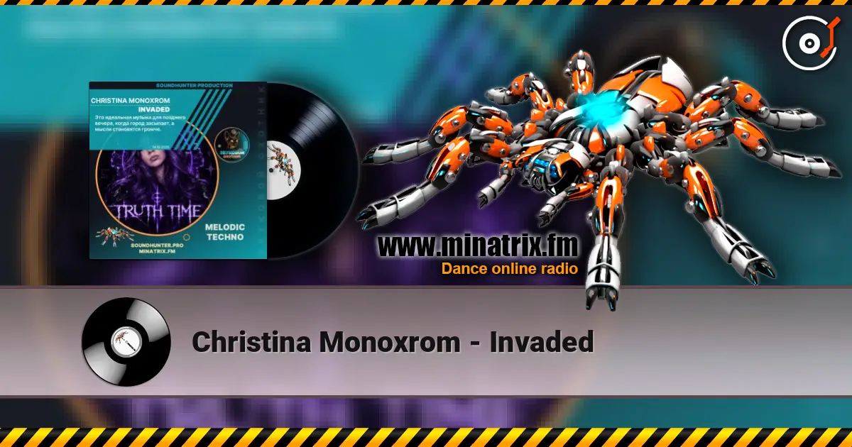 Christina Monoxrom - Invaded online in hoher Qualität hören | Minatrix.FM