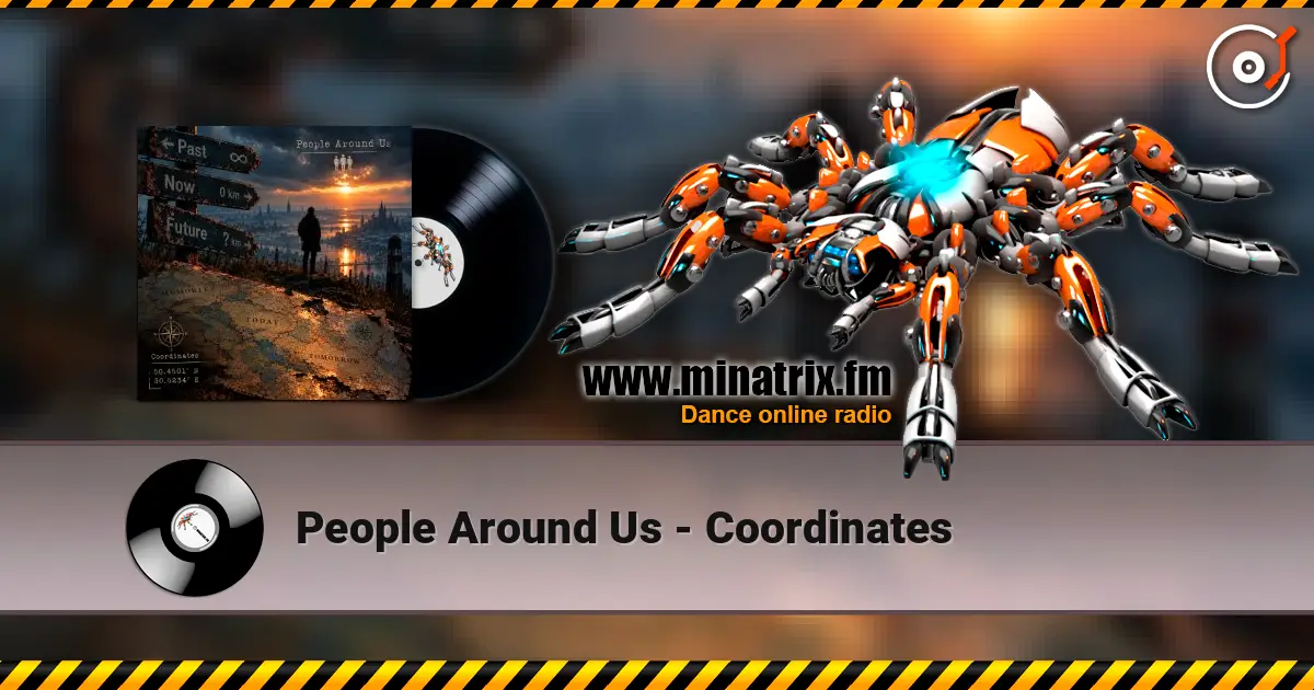 People Around Us - Coordinates online in hoher Qualität hören | Minatrix.FM