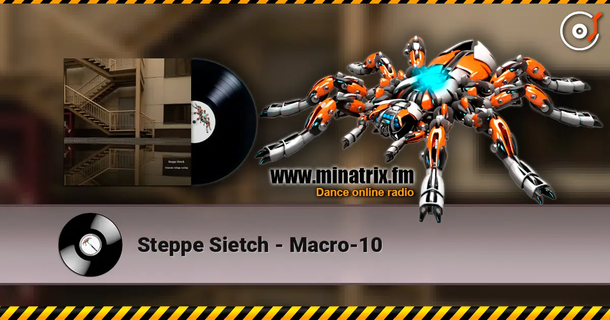 Steppe Sietch - Macro-10 online in hoher Qualität hören | Minatrix.FM