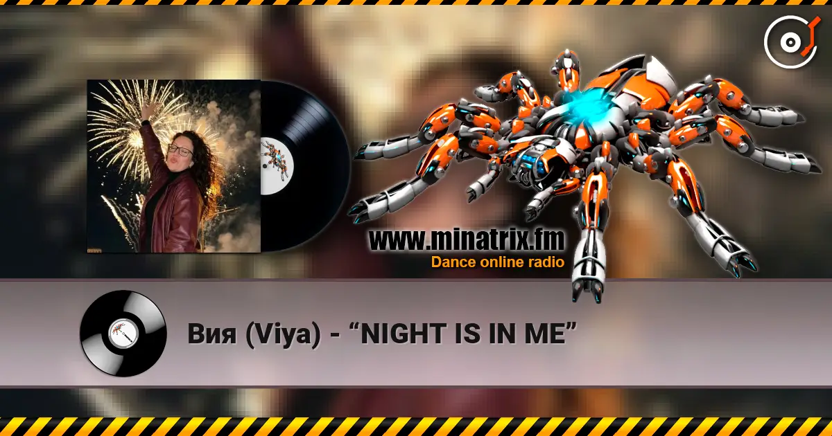 Вия (Viya) - “NIGHT IS IN ME” online in hoher Qualität hören | Minatrix.FM