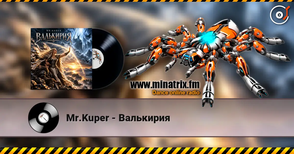 Mr.Kuper - Валькирия online in hoher Qualität hören | Minatrix.FM