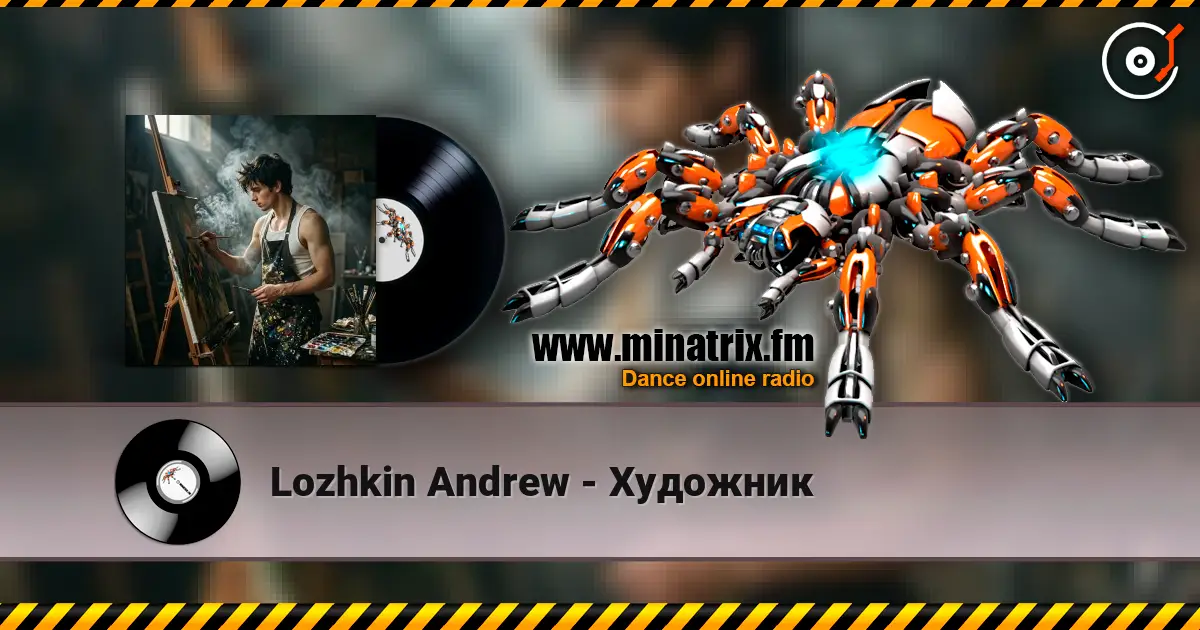 Lozhkin Andrew - Художник online in hoher Qualität hören | Minatrix.FM
