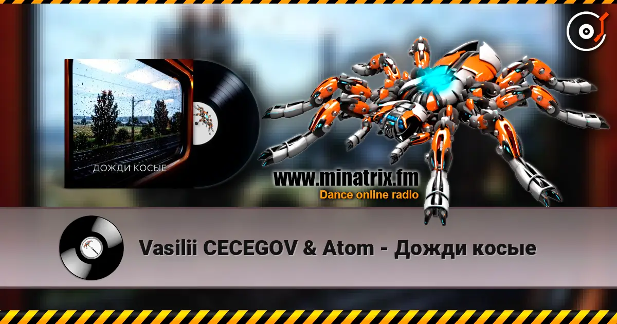 Vasilii CECEGOV & Atom - Дожди косые online in hoher Qualität hören | Minatrix.FM