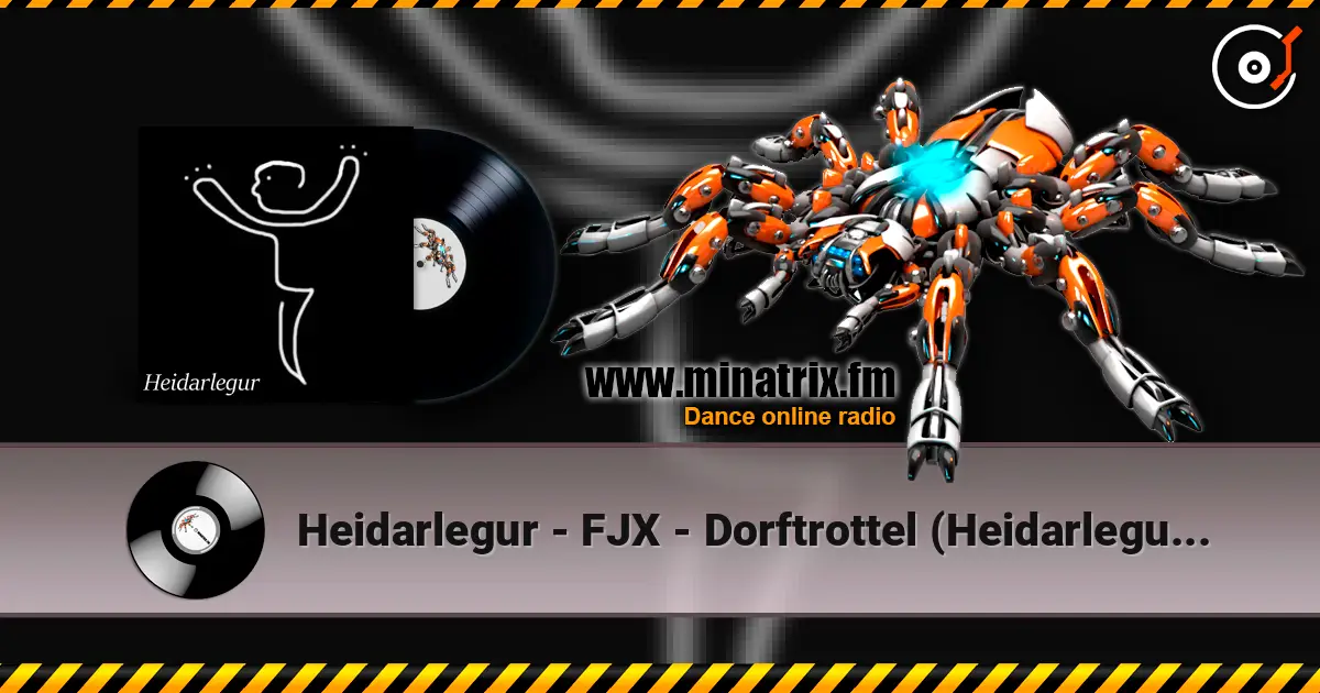 Heidarlegur - FJX - Dorftrottel (Heidarlegur Remix) online in hoher Qualität hören | Minatrix.FM