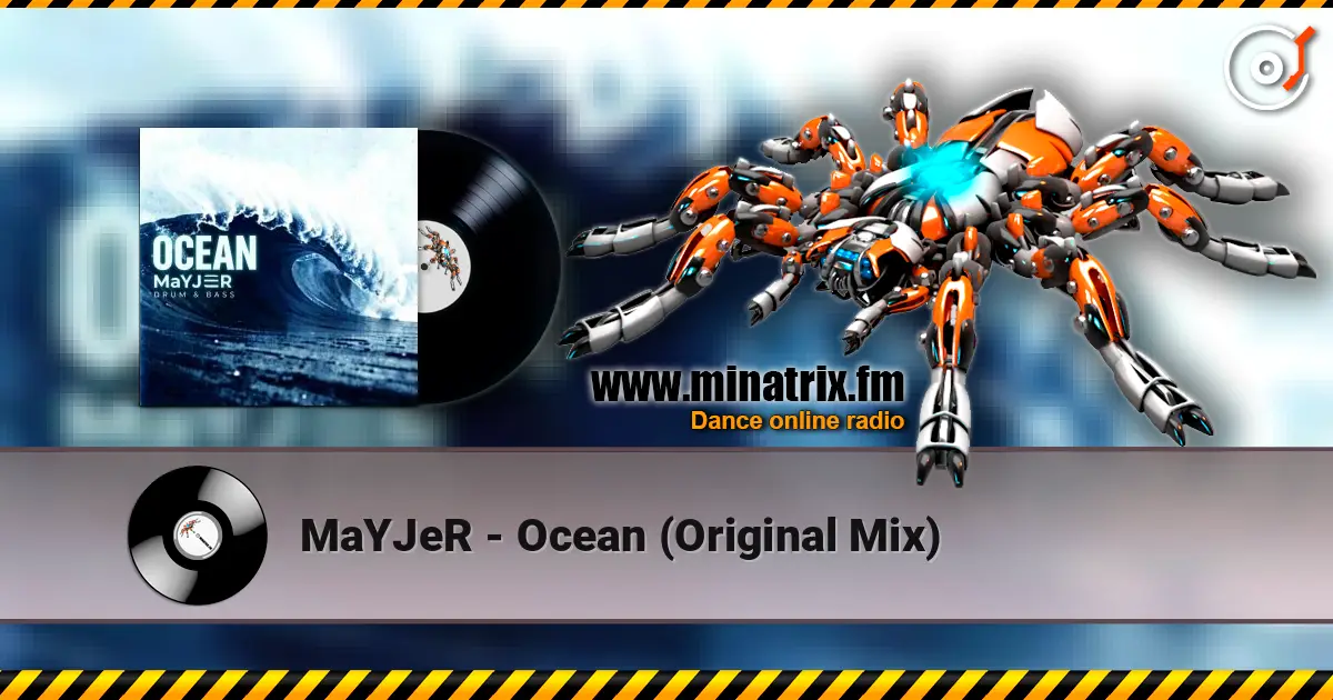 MaYJeR - Ocean (Original Mix) online in hoher Qualität hören | Minatrix.FM