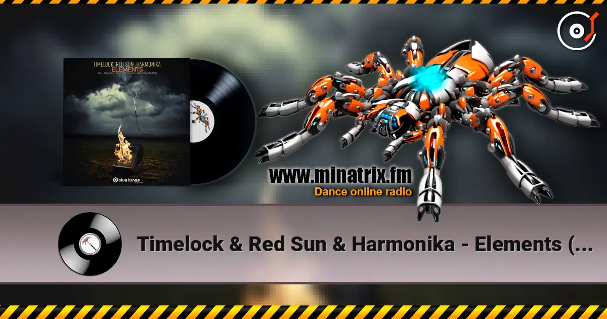 Timelock & Red Sun & Harmonika - Elements (Zaghis Remix) online in hoher Qualität hören | Minatrix.FM
