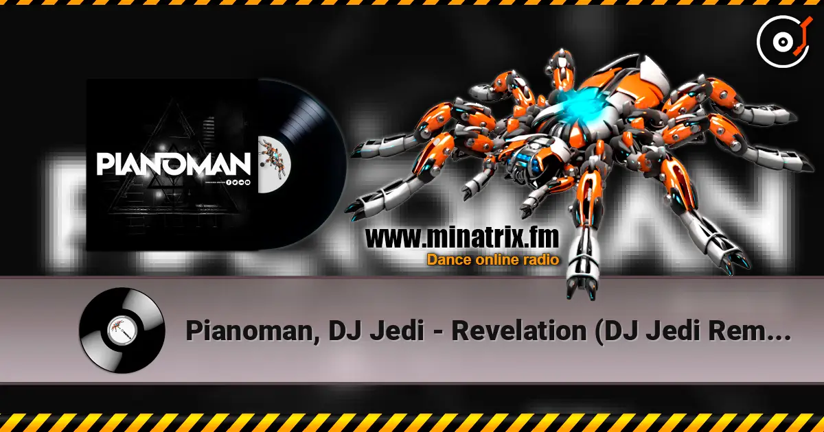 Pianoman, DJ Jedi - Revelation (DJ Jedi Remix) online in hoher Qualität hören | Minatrix.FM