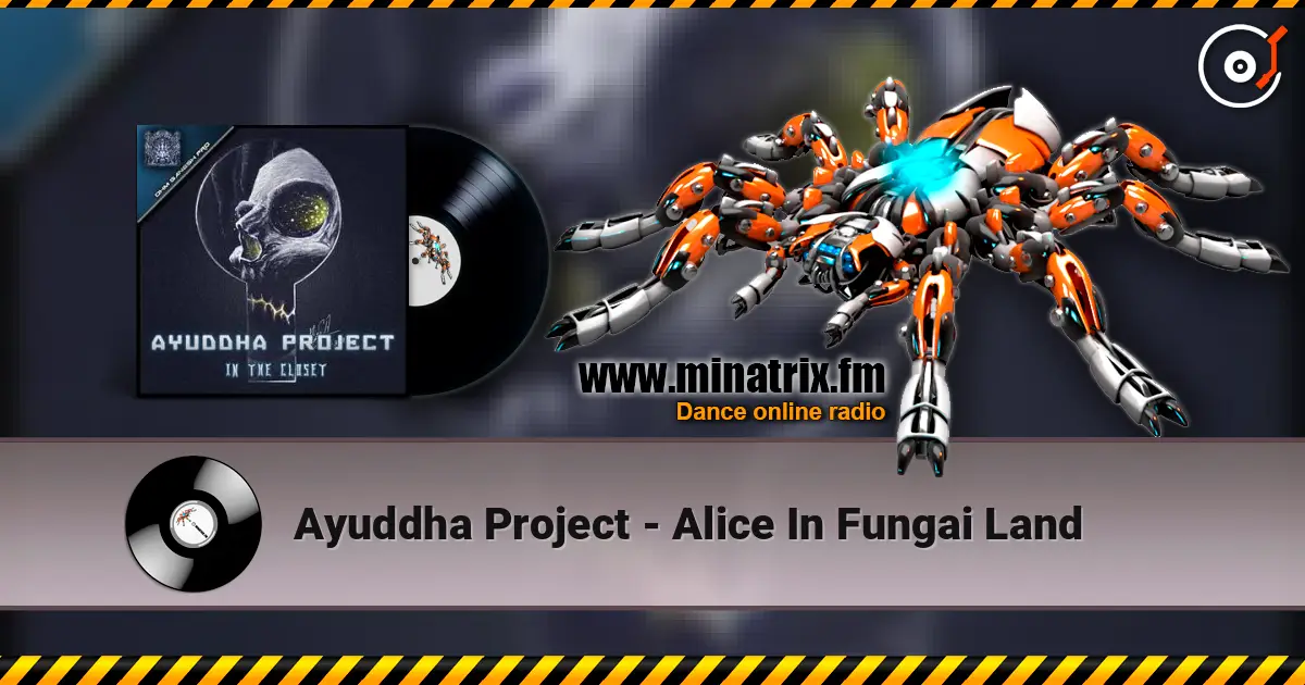 Ayuddha Project - Alice In Fungai Land online in hoher Qualität hören | Minatrix.FM