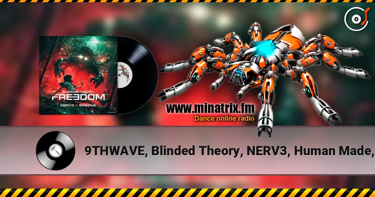 9THWAVE, Blinded Theory, NERV3, Human Made, Croo - MCP online in hoher Qualität hören | Minatrix.FM