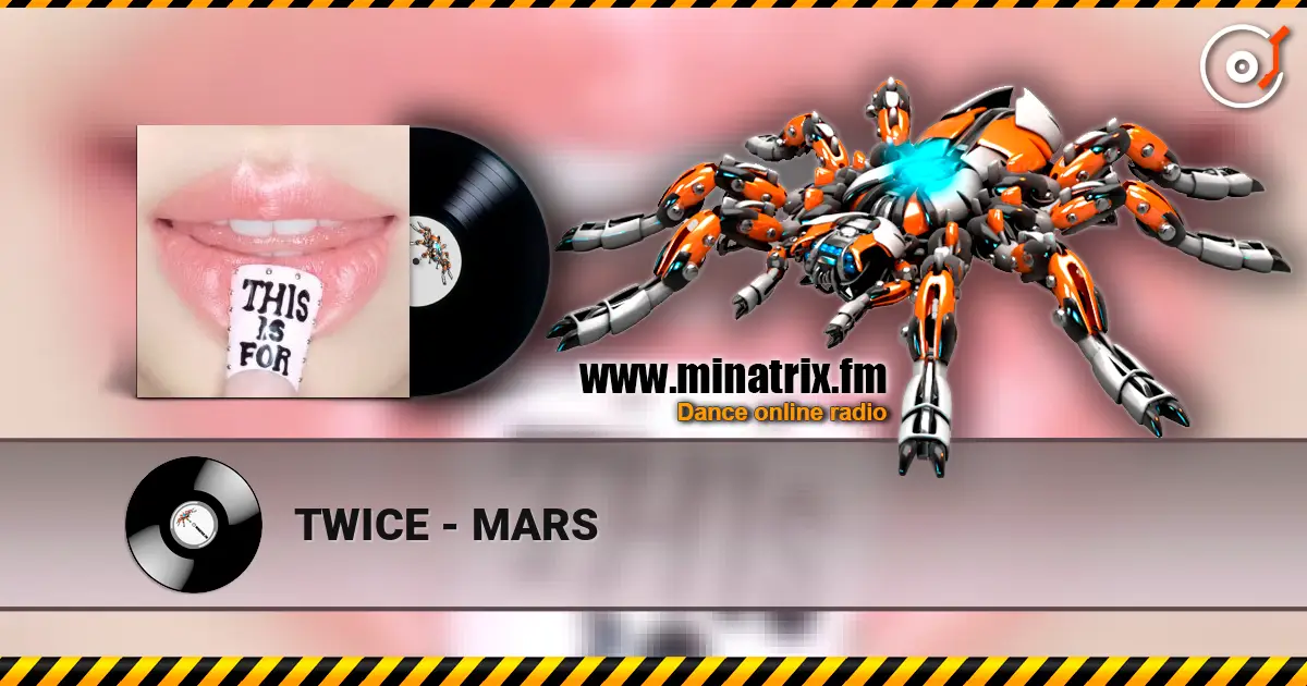 TWICE - MARS online in hoher Qualität hören | Minatrix.FM