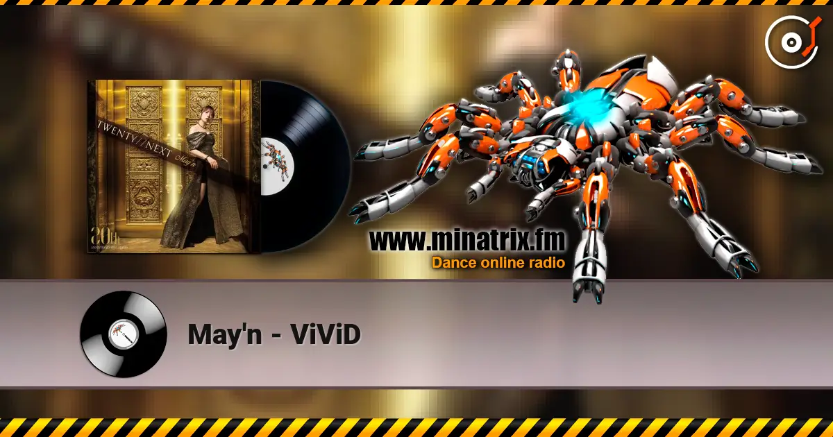 May'n - ViViD online in hoher Qualität hören | Minatrix.FM
