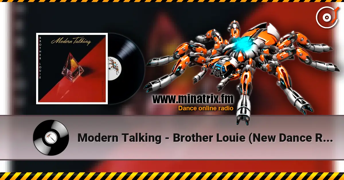 Modern Talking - Brother Louie (New Dance Remix) online in hoher Qualität hören | Minatrix.FM