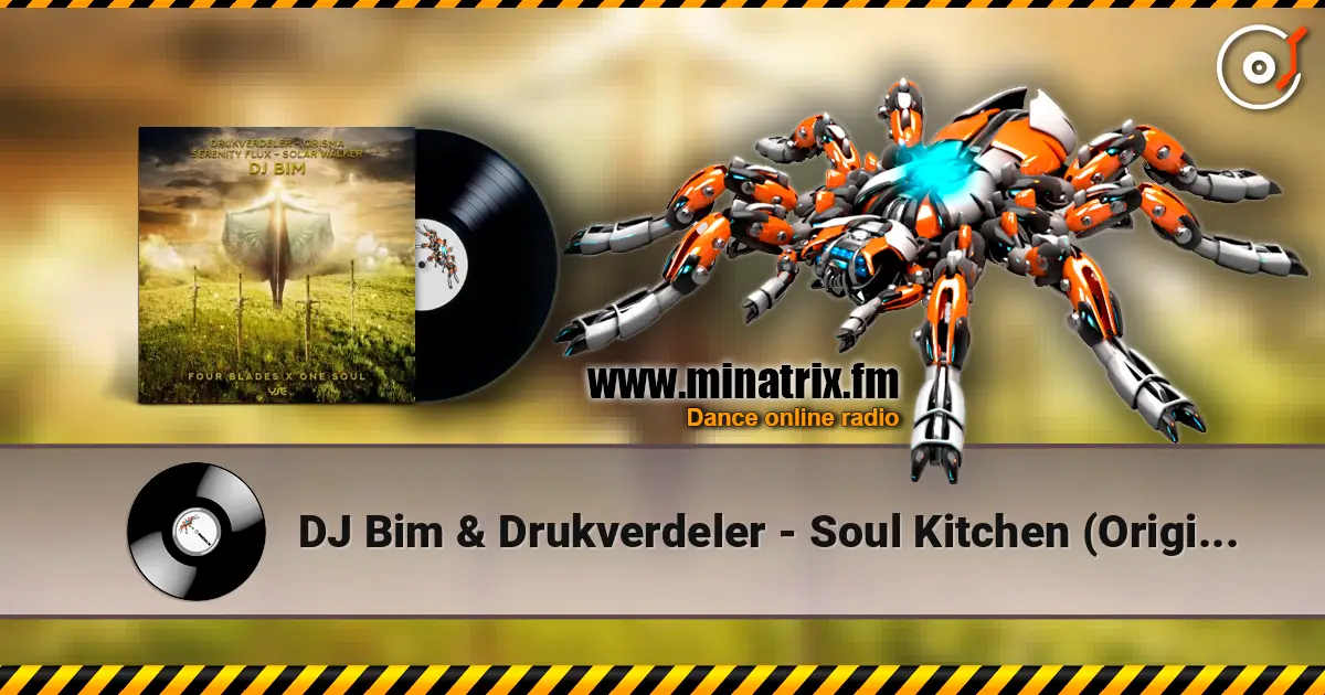 DJ Bim & Drukverdeler - Soul Kitchen (Original Mix) online in hoher Qualität hören | Minatrix.FM