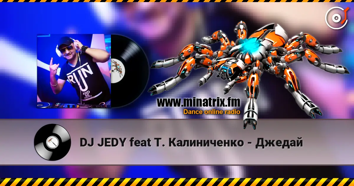 DJ JEDY feat Т. Калиниченко - Джедай online in hoher Qualität hören | Minatrix.FM