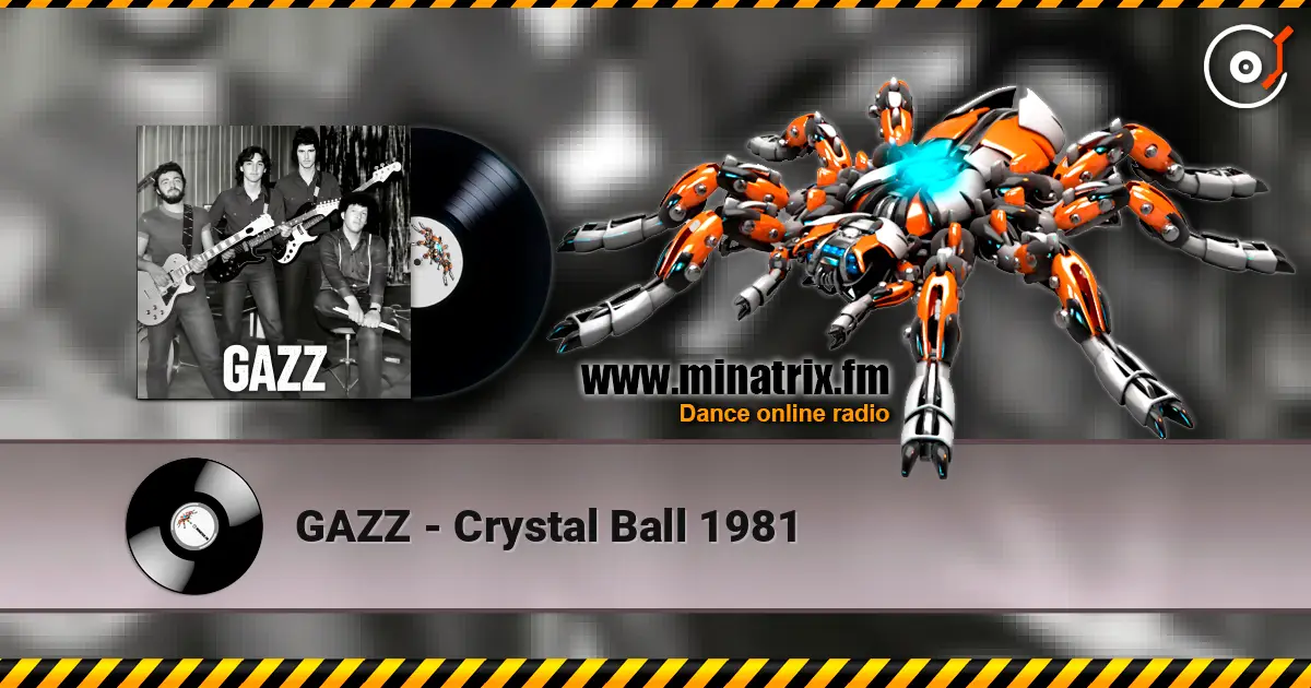 GAZZ - Crystal Ball 1981 online in hoher Qualität hören | Minatrix.FM