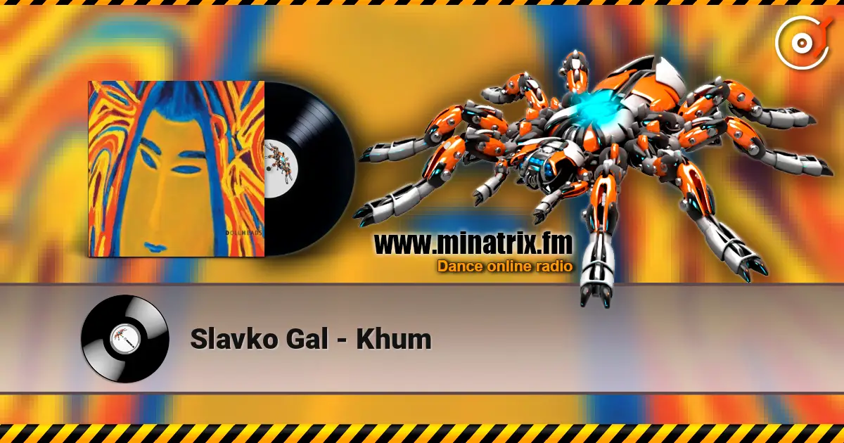 Slavko Gal - Khum online in hoher Qualität hören | Minatrix.FM