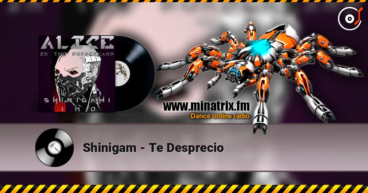 Shinigam - Te Desprecio online in hoher Qualität hören | Minatrix.FM