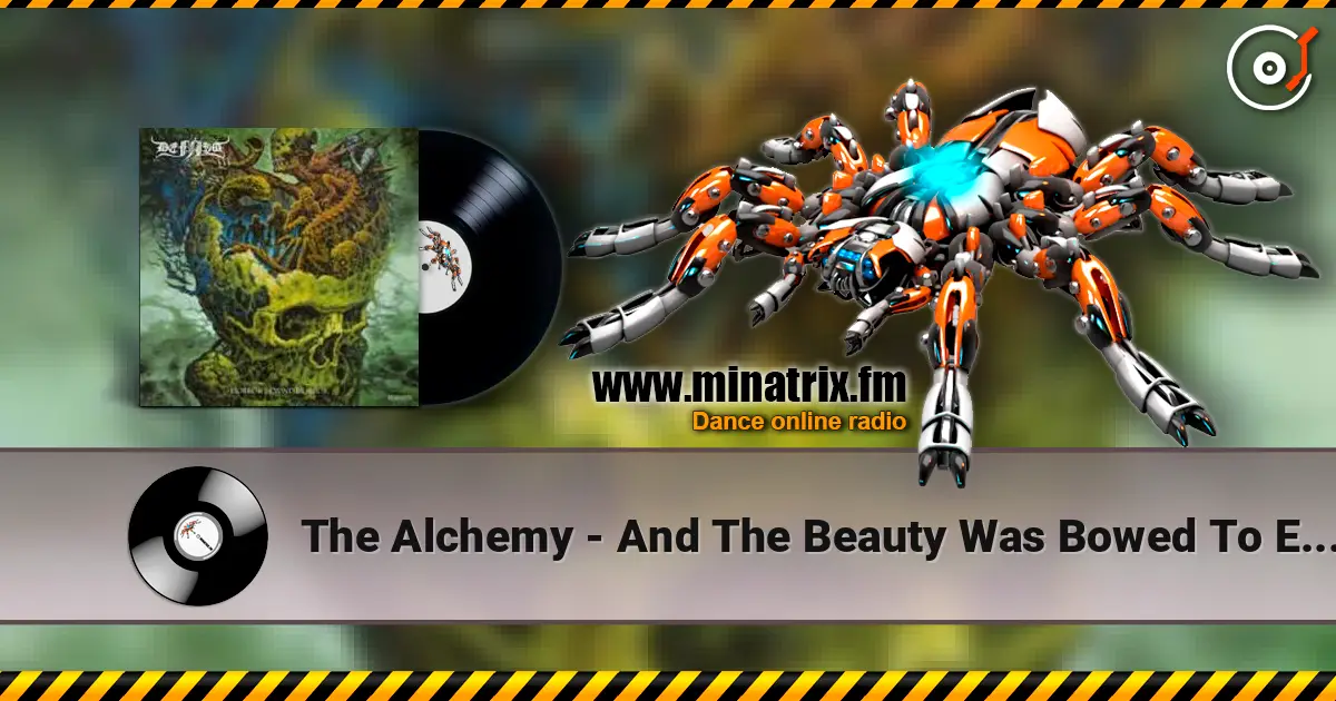 The Alchemy - And The Beauty Was Bowed To Evil online in hoher Qualität hören | Minatrix.FM