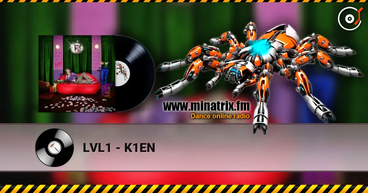 LVL1 - K1EN online in hoher Qualität hören | Minatrix.FM